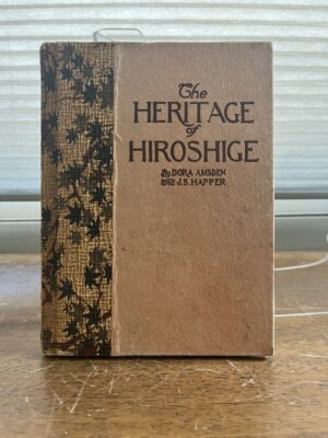 THE HERITAGE OF HIROSHIGE: A Glimpse at Japanese Landscape Art.