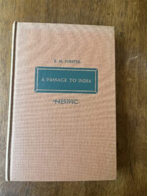 A Passage to India by E.M. Forster 1924