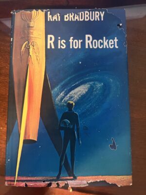 Ray Bradburt R is for Rocket first edition 1962